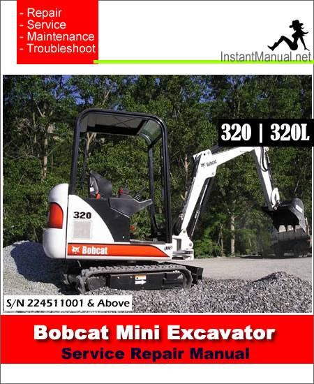 Bobcat 320 Excavator Service Manual