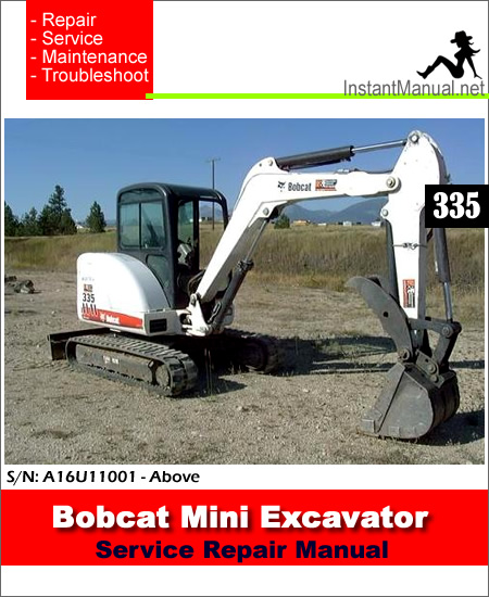 Bobcat 335 Mini Excavator Service Repair Manual 2-in-1