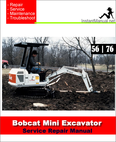 Bobcat 56 76 Mini Excavator Service Manual Download