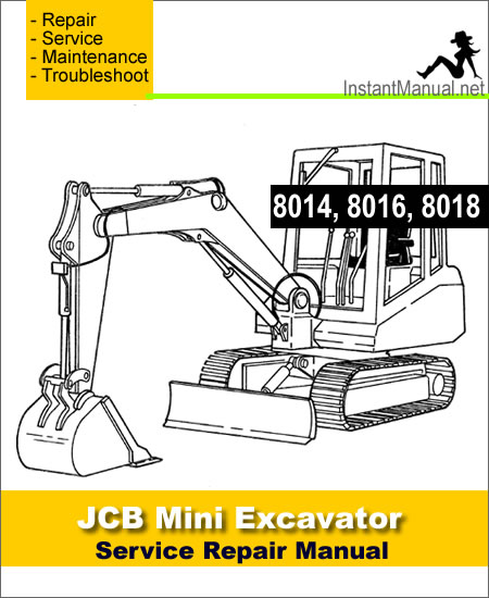 JCB 8014 8016 8018 Mini Excavator Service Repair Manual