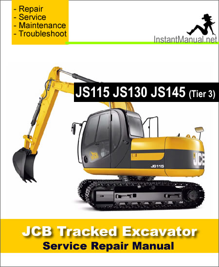 JCB JS115 JS130 JS145 Tier 3 Tracked Excavator Service Repair Manual