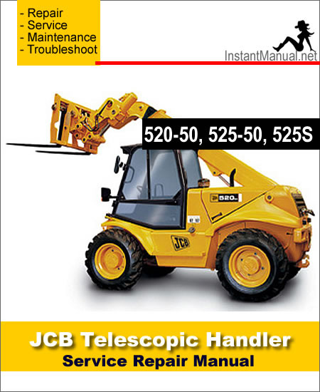 JCB 520-50 525-50 525S Telescopic Handler Service Repair Manual