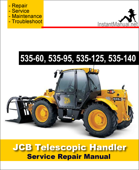 JCB 535-60 535-95 535-125 535-140 Telescopic Handler Service Repair Manual