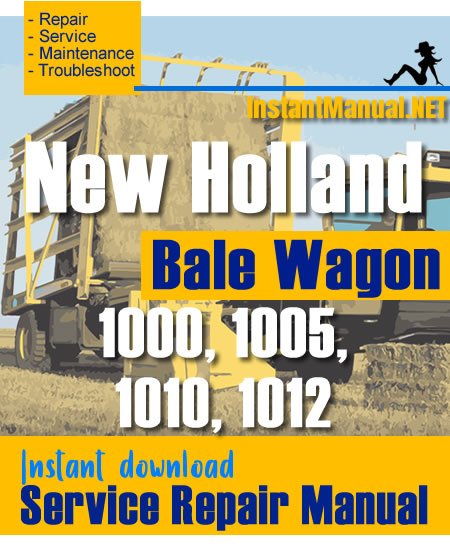 New Holland 1002 & 1012 Bale Wagon Operator's Owners Manual – Genuine NH Guide Book